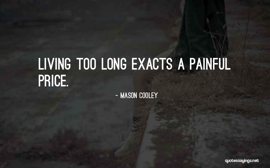 Arrozales Quotes By Mason Cooley Arrozales Quotes By Mason Cooley