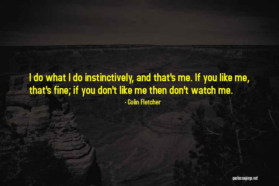 Arrrrrgh Quotes By Colin Fletcher Arrrrrgh Quotes By Colin Fletcher