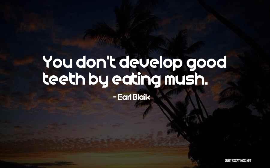 Arrrrrr Quotes By Earl Blaik Arrrrrr Quotes By Earl Blaik