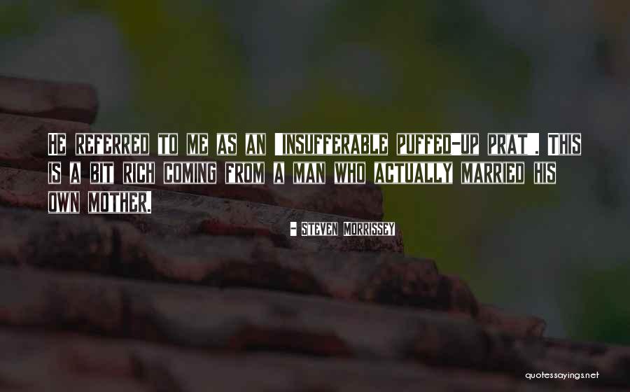 Arruinarse Quotes By Steven Morrissey Arruinarse Quotes By Steven Morrissey