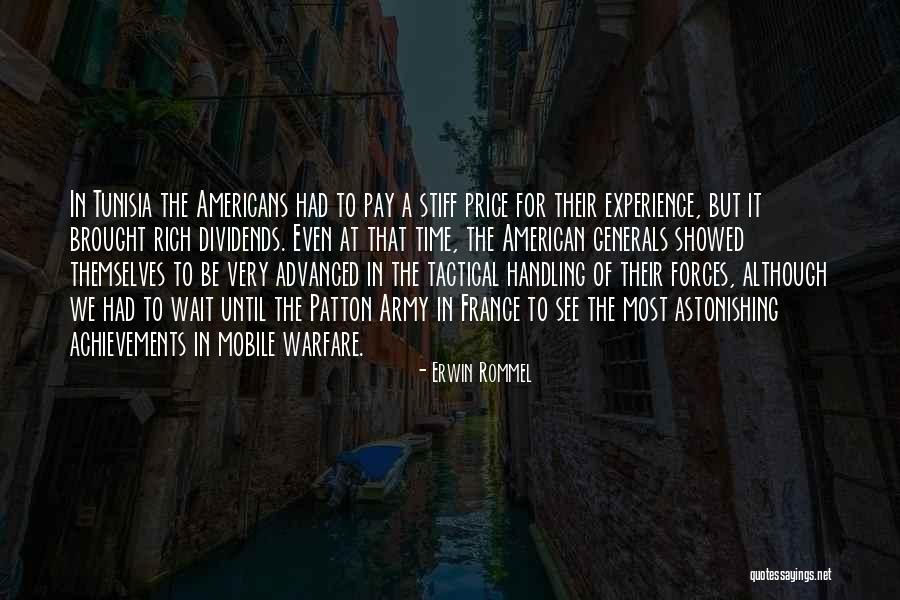 Arscott Group Quotes By Erwin Rommel Arscott Group Quotes By Erwin Rommel