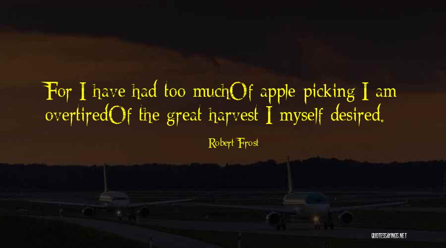 Arscott Peterbilt Quotes By Robert Frost Arscott Peterbilt Quotes By Robert Frost