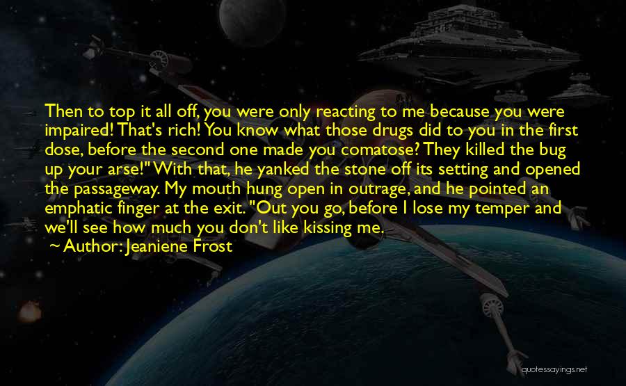 Arse Kissing Quotes By Jeaniene Frost