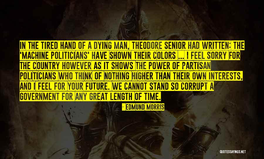 Arseholes Quotes By Edmund Morris Arseholes Quotes By Edmund Morris