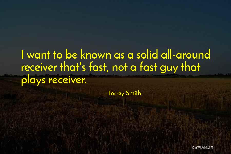 Arseholes Quotes By Torrey Smith Arseholes Quotes By Torrey Smith