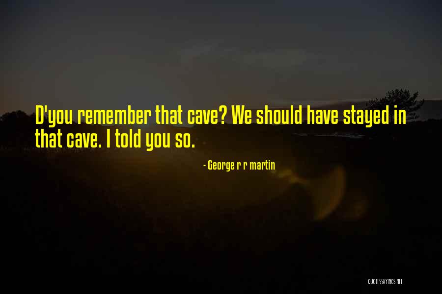 Arsement Machine Quotes By George R R Martin Arsement Machine Quotes By George R R Martin