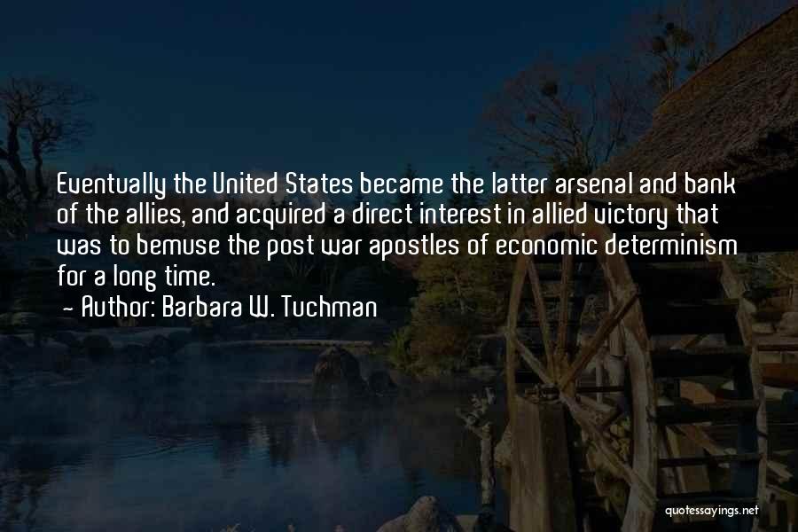 Arsenal Quotes By Barbara W. Tuchman