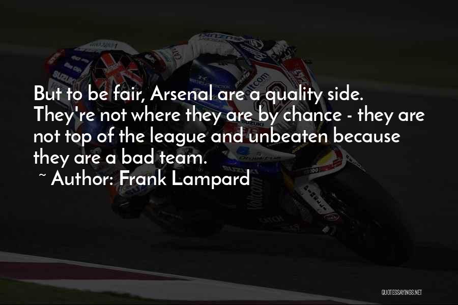 Arsenal Team Quotes By Frank Lampard