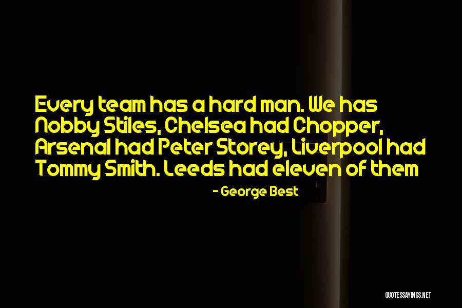 Arsenal Team Quotes By George Best