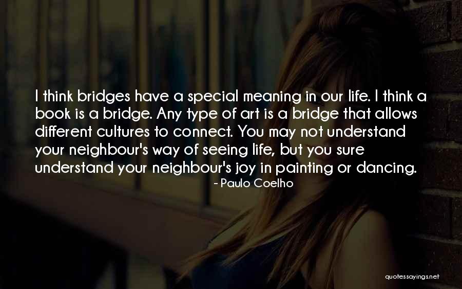 Arsenals 2005 2006 Quotes By Paulo Coelho Arsenals 2005 2006 Quotes By Paulo Coelho