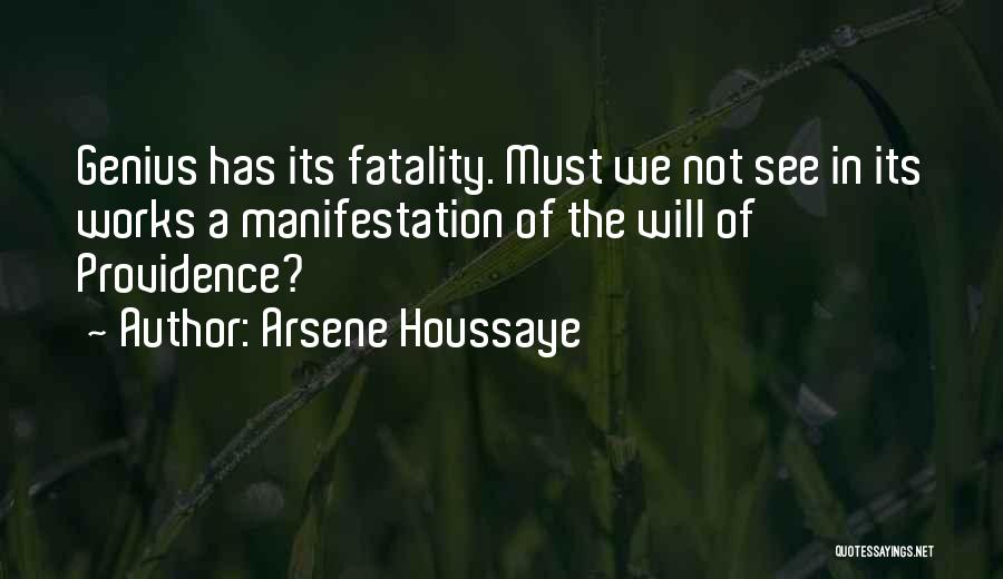 Arsene Houssaye Quotes 1617913