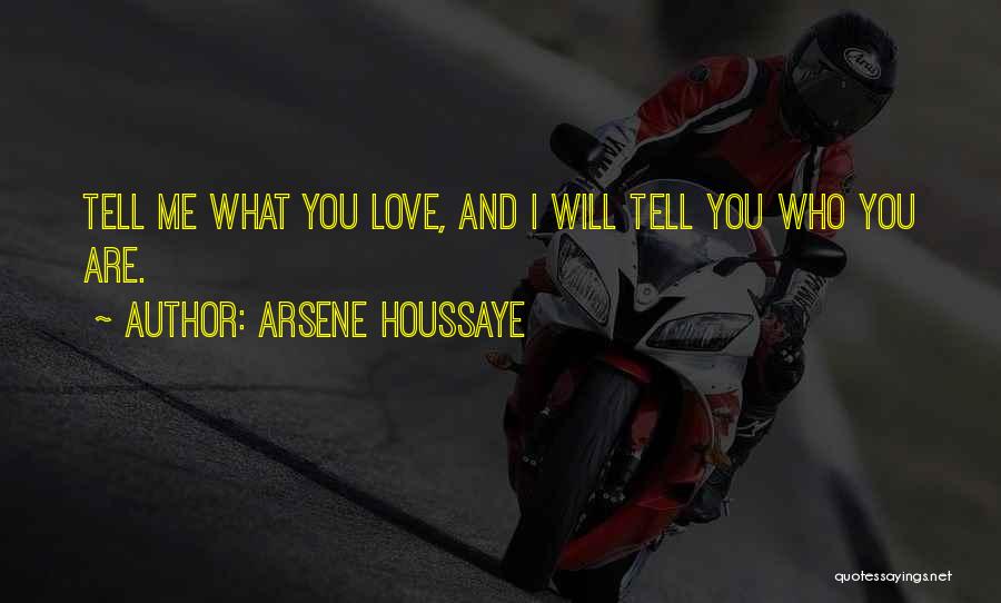 Arsene Houssaye Quotes 760328