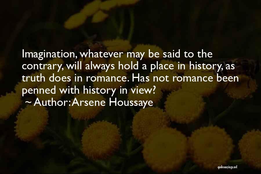 Arsene Houssaye Quotes 835079