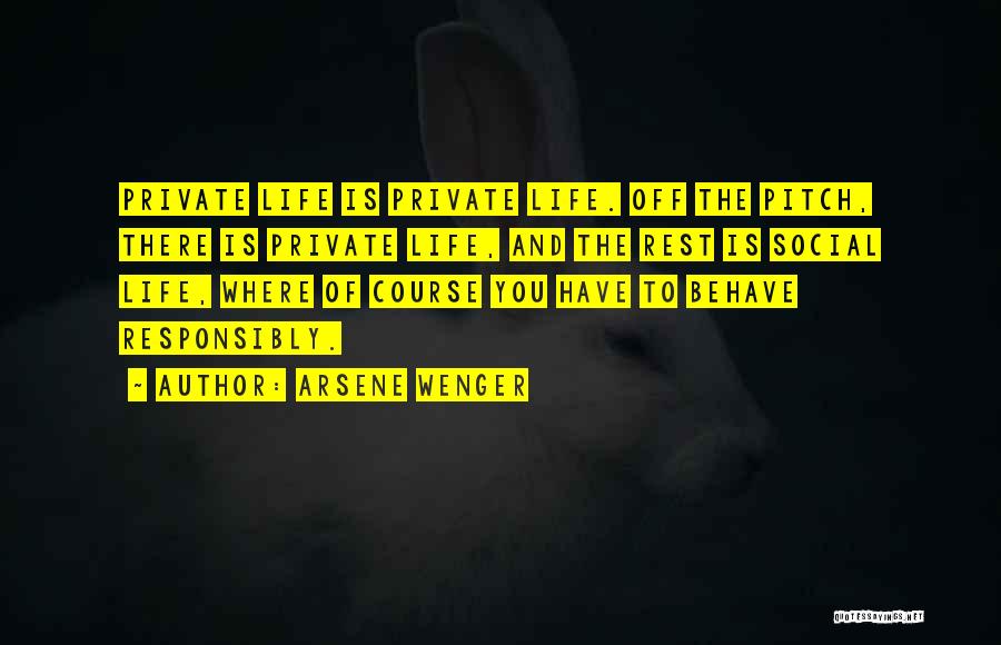 Arsene Quotes By Arsene Wenger