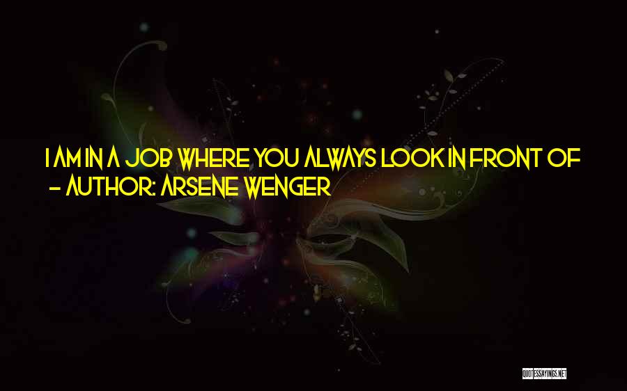 Arsene Wenger Quotes 1487792