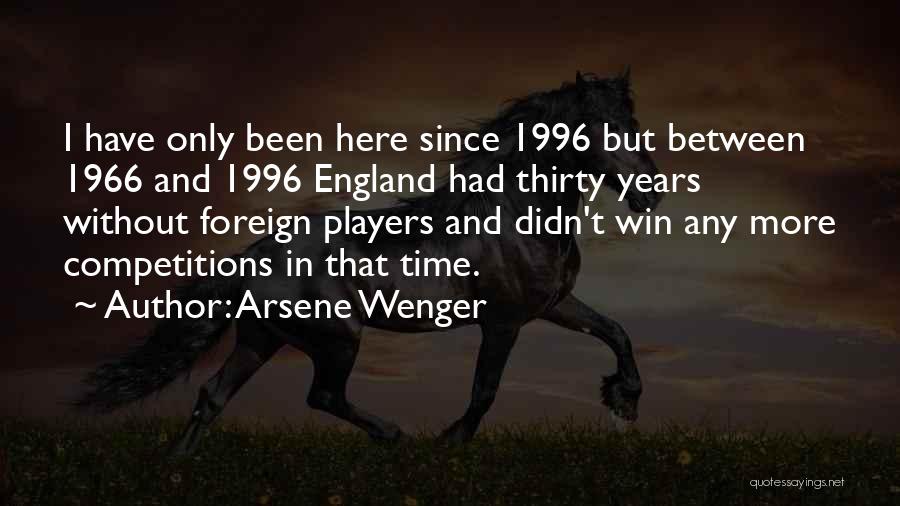 Arsene Wenger Quotes 1802599
