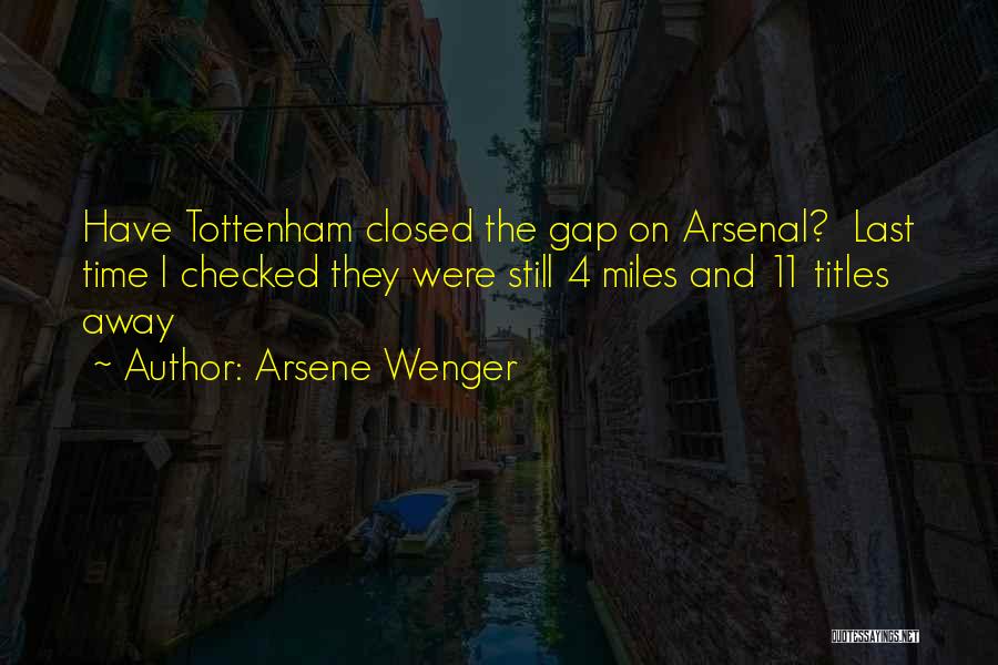 Arsene Wenger Quotes 635914
