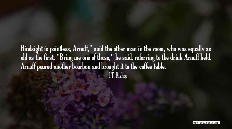 Arsenia Francisco Quotes By J.T. Bishop Arsenia Francisco Quotes By J.T. Bishop