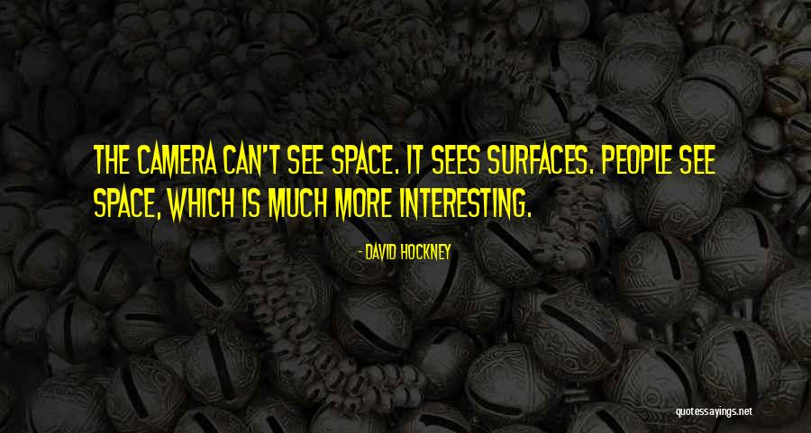 Arsenic And Old Lace Quotes By David Hockney
