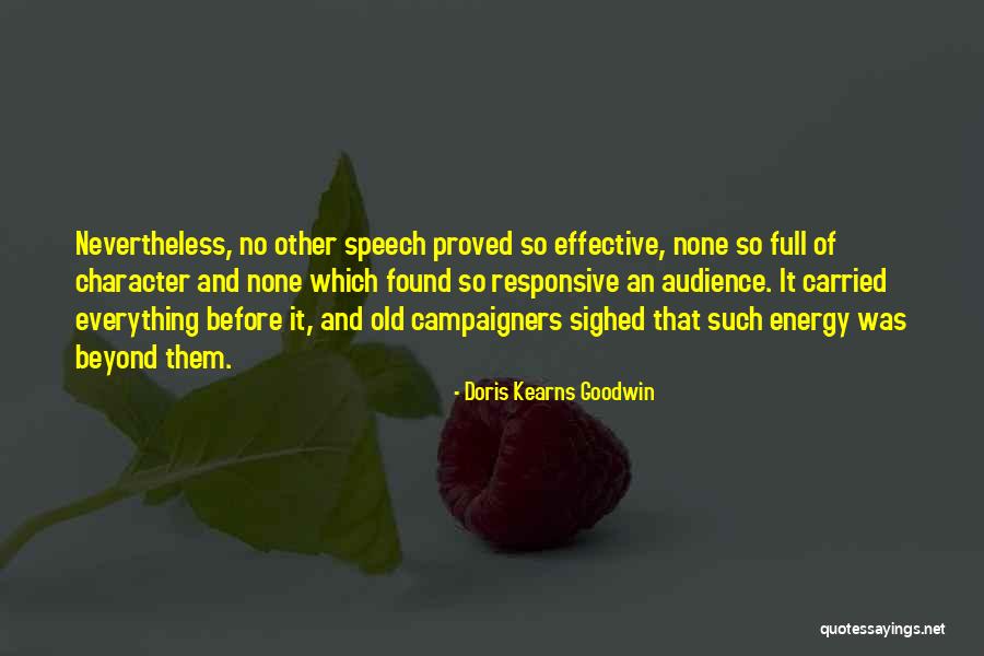 Arsenide Clovis Quotes By Doris Kearns Goodwin Arsenide Clovis Quotes By Doris Kearns Goodwin