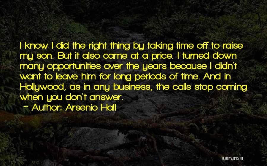 Arsenio Quotes By Arsenio Hall