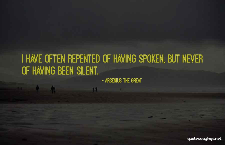 Arsenius Quotes By Arsenius The Great Arsenius Quotes By Arsenius The Great