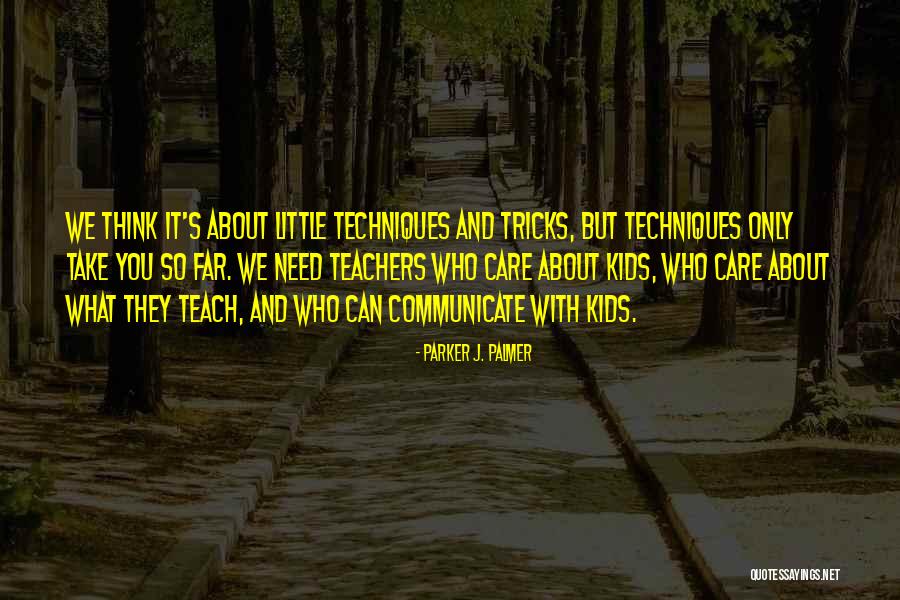 Arsenych Berezovsky Quotes By Parker J. Palmer Arsenych Berezovsky Quotes By Parker J. Palmer
