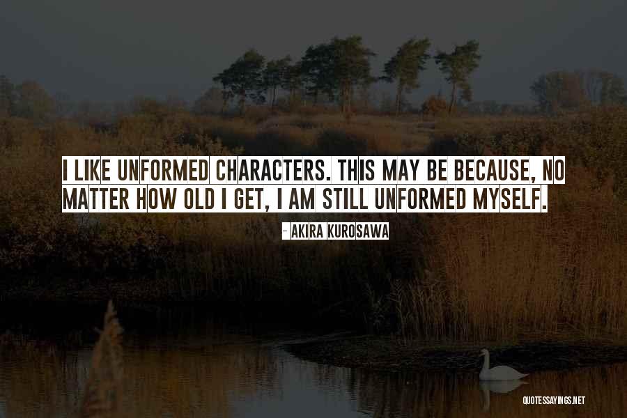 Arsenyev Quotes By Akira Kurosawa Arsenyev Quotes By Akira Kurosawa