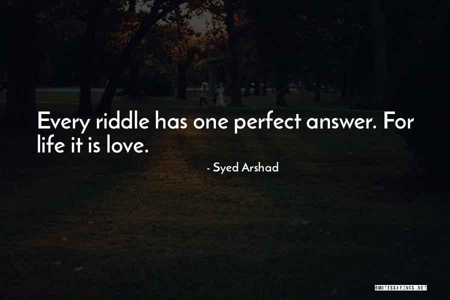Arshad Quotes By Syed Arshad Arshad Quotes By Syed Arshad