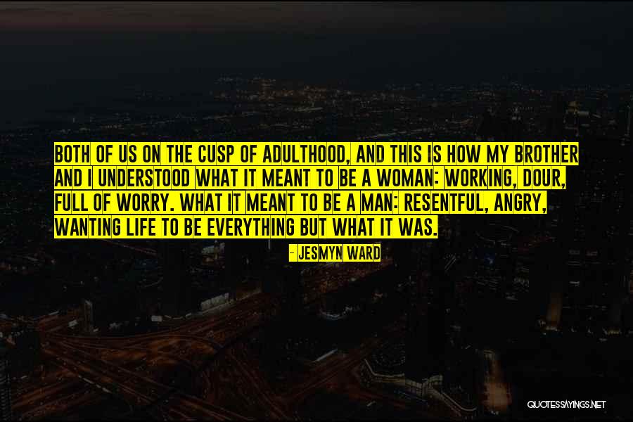 Arshakyan Armen Quotes By Jesmyn Ward Arshakyan Armen Quotes By Jesmyn Ward