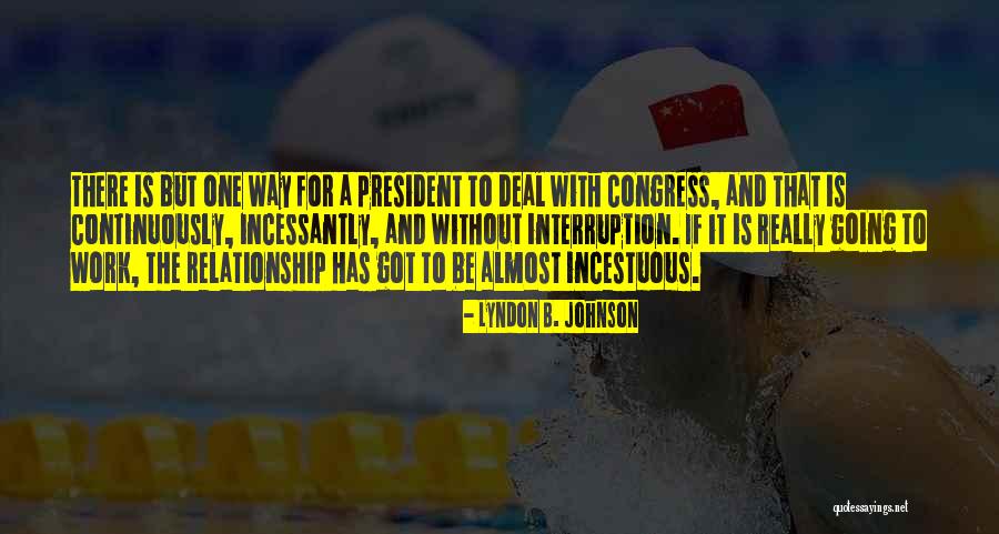 Arshavin 4 Quotes By Lyndon B. Johnson Arshavin 4 Quotes By Lyndon B. Johnson