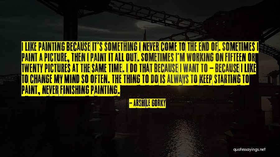 Arshile Gorky Quotes 1105169 Arshile Gorky Quotes 1105169