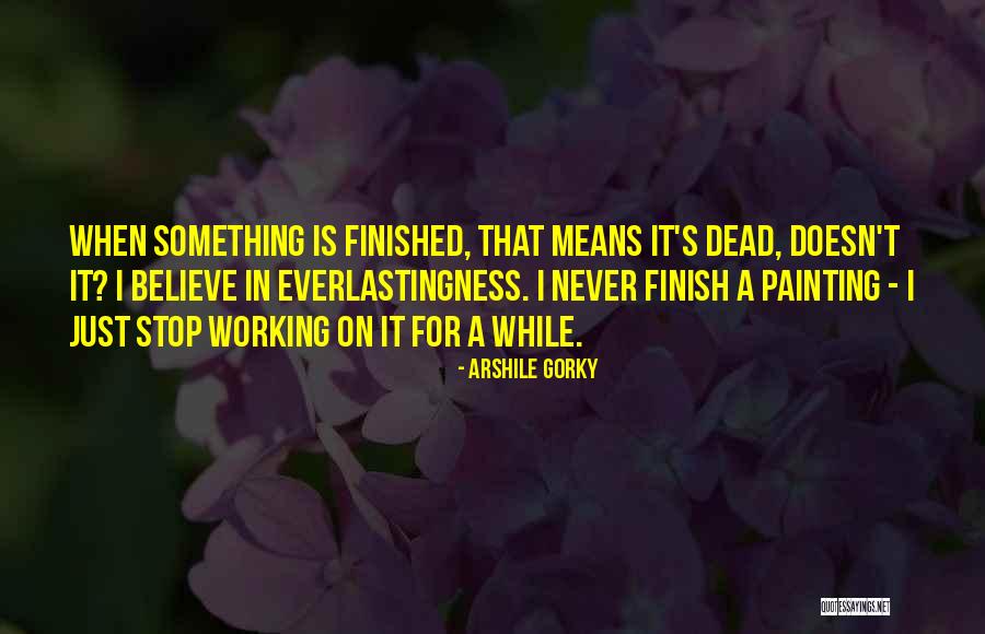 Arshile Gorky Quotes 974499 Arshile Gorky Quotes 974499