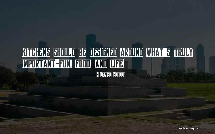 Arsitektur Vernakular Quotes By Daniel Boulud Arsitektur Vernakular Quotes By Daniel Boulud