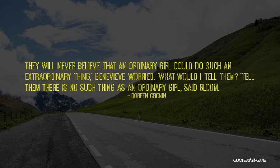 Arslanagic Bridge Quotes By Doreen Cronin Arslanagic Bridge Quotes By Doreen Cronin