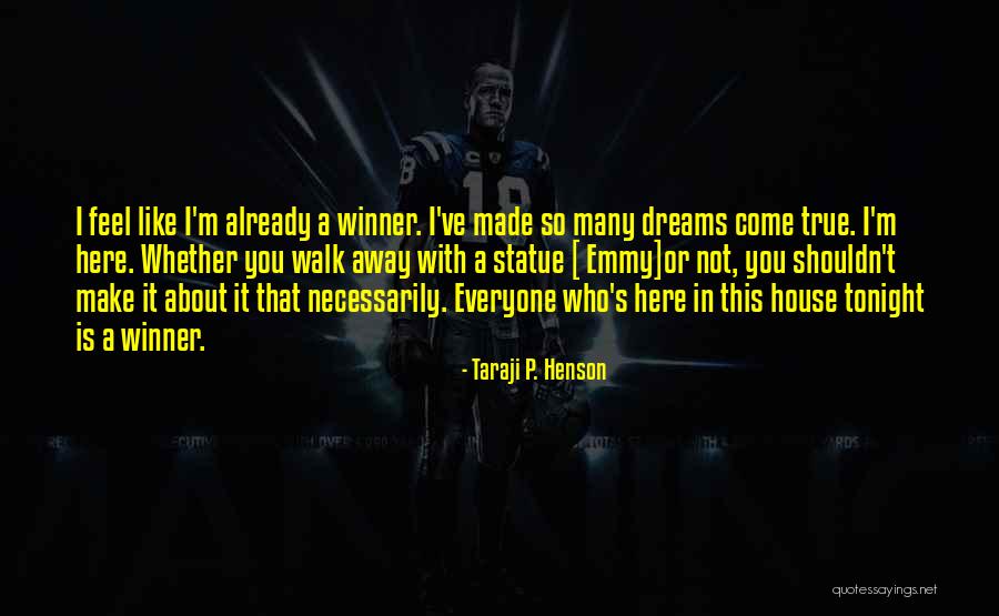 Arslanagica Most Quotes By Taraji P. Henson Arslanagica Most Quotes By Taraji P. Henson