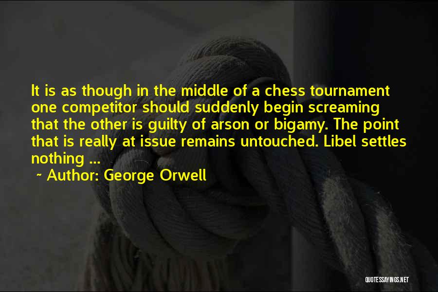 Arson Quotes By George Orwell