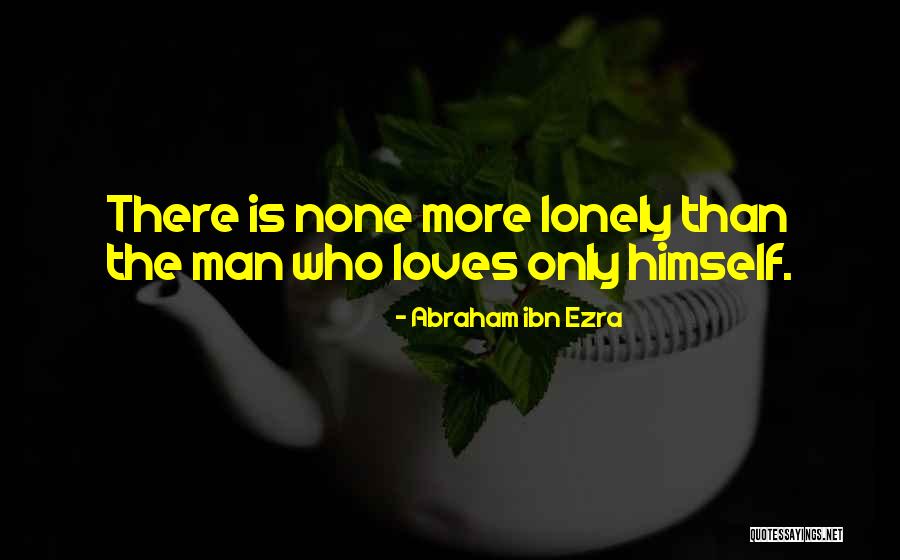Arsonist Chardonnay Quotes By Abraham Ibn Ezra