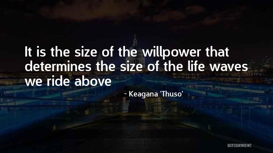 Arsseni Bultmann Quotes By Keagana 'Thuso' Arsseni Bultmann Quotes By Keagana 'Thuso'