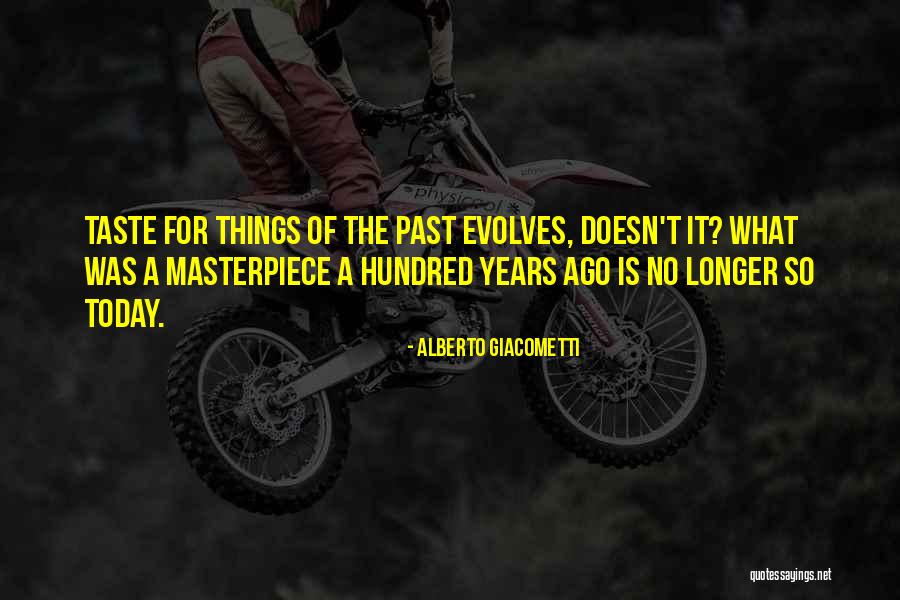 Arsuaga Uc Quotes By Alberto Giacometti Arsuaga Uc Quotes By Alberto Giacometti