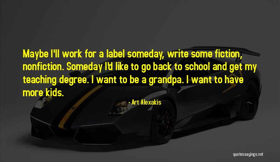 Art Alexakis Quotes 525247
