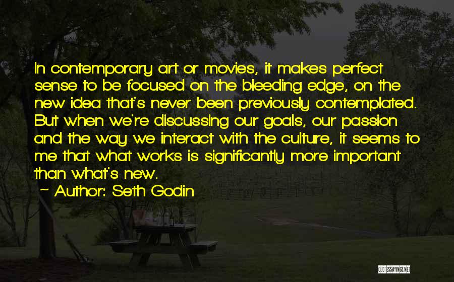 Art And Culture Quotes By Seth Godin