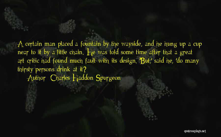 Art And Design Quotes By Charles Haddon Spurgeon