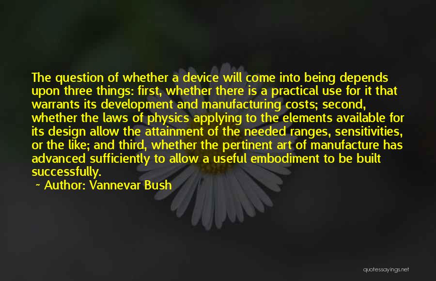 Art And Design Quotes By Vannevar Bush