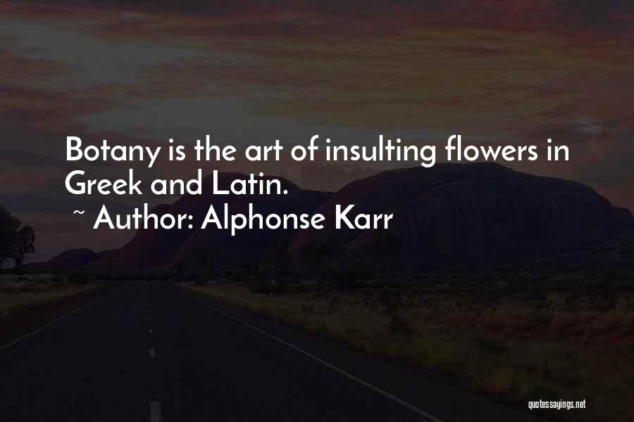 Art And Education Quotes By Alphonse Karr