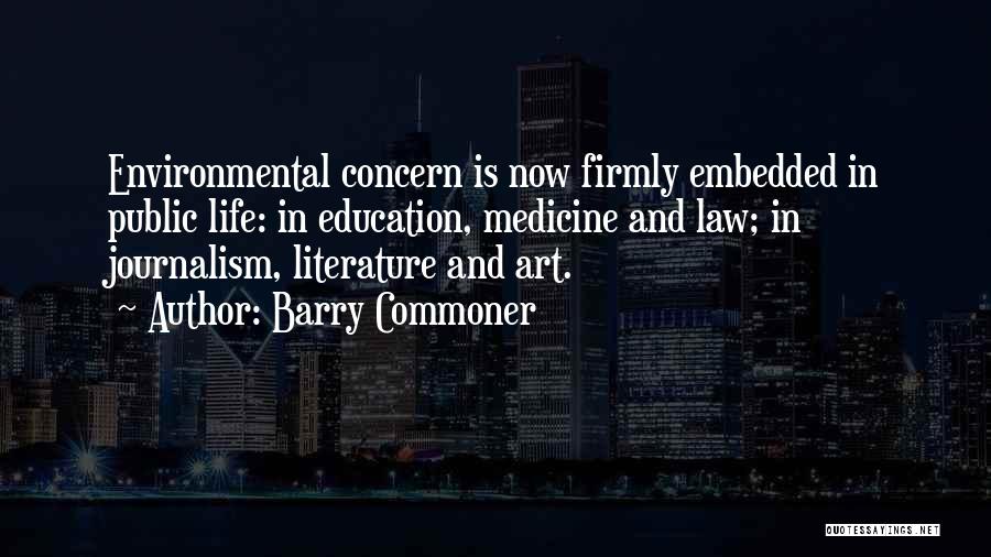 Art And Education Quotes By Barry Commoner