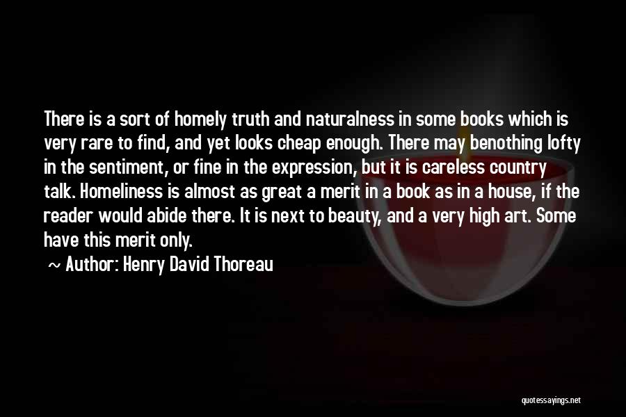 Art And Expression Quotes By Henry David Thoreau