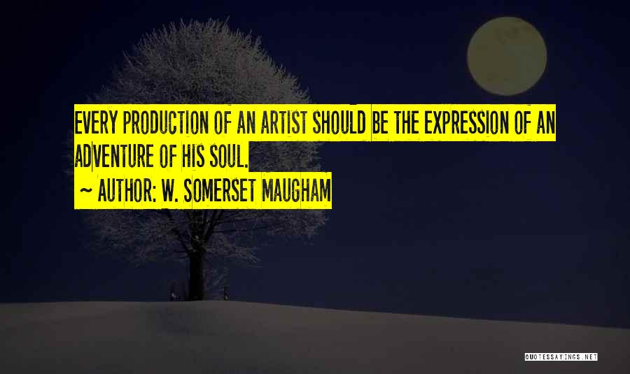 Art And Expression Quotes By W. Somerset Maugham