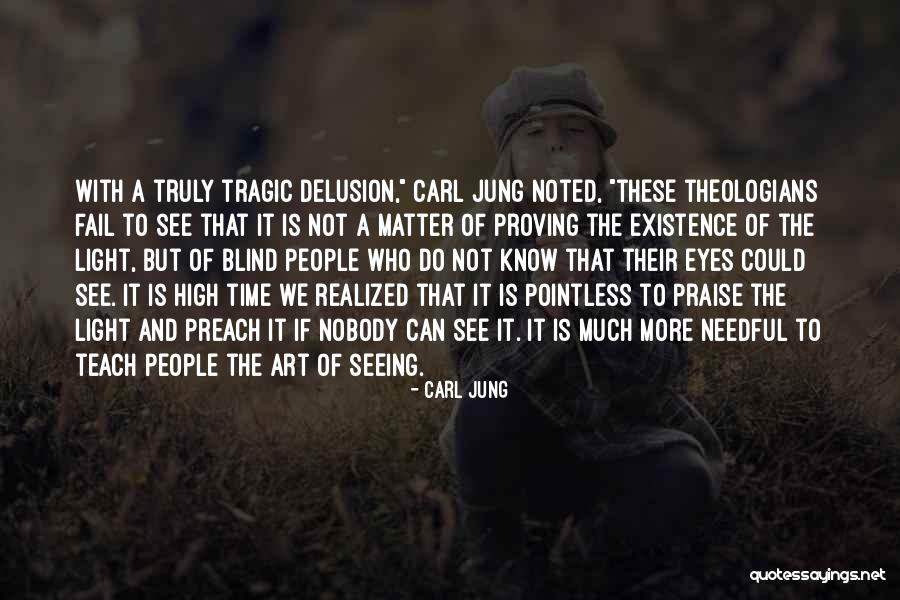 Art And Eyes Quotes By Carl Jung Art And Eyes Quotes By Carl Jung