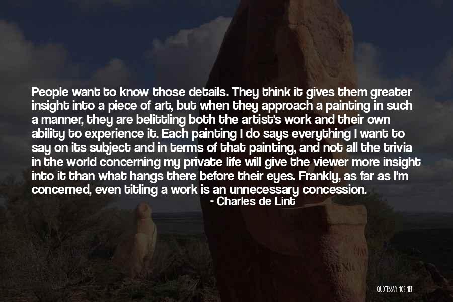 Art And Eyes Quotes By Charles De Lint Art And Eyes Quotes By Charles De Lint